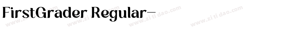FirstGrader Regular字体转换